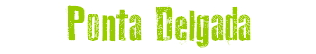 Ponta Delgada
