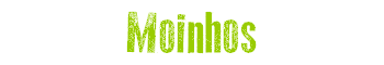 Moinhos