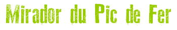 Mirador du Pic de Fer