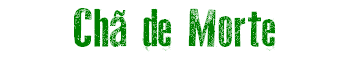 Cha de Morte
