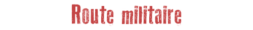 Route militaire