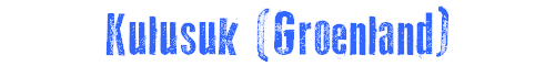 Kulusuk (Groenland)