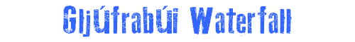 Gljfrabi Waterfall