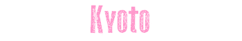 Kyoto