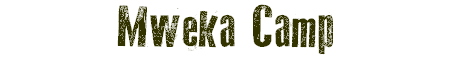 Mweka Camp