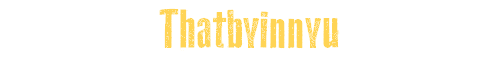 Thatbyinnyu