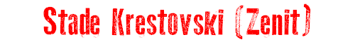 Stade Krestovski (Zenit)
