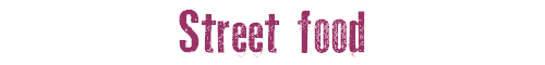 Street food
