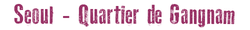 Gangnam
