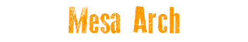 Mesa Arch